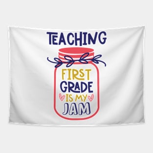 Teaching First Grade is My Jam Teacher Funny School Tapestry