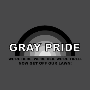 Gray Pride T-Shirt