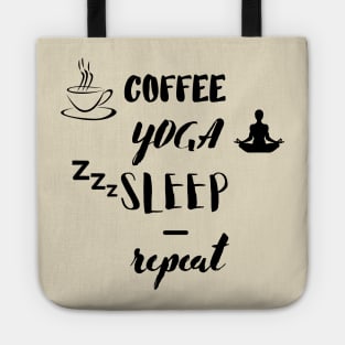 Coffee Yoga Sleep Repeat Tote