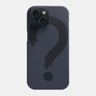 ? Phone Case