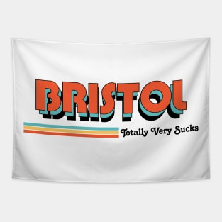 Bristol - Totally Very Sucks Tapestry