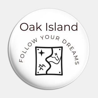 The Oak Island Treasure Hunt Pin