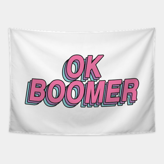 ok boomer Tapestry by chidees