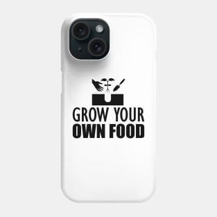 Backyard Farmer - Grow your own food Phone Case