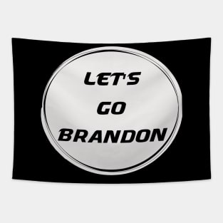 Let's Go Brandon Official Chant Joe Biden Meme 2021 Tapestry