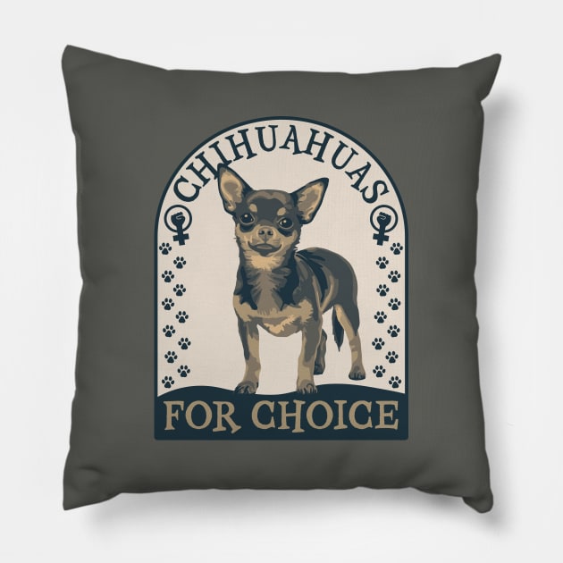 Chihuahuas for Choice Painting Pillow by Slightly Unhinged