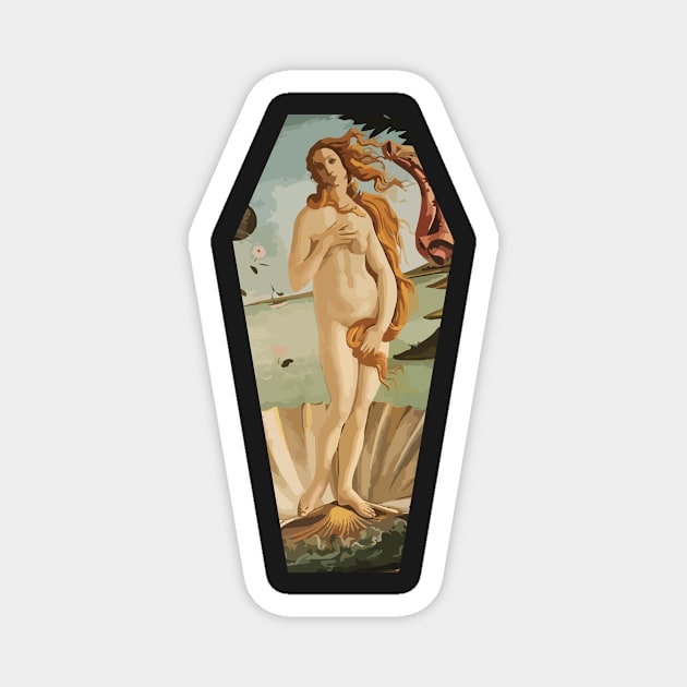 Birth of Venus coffin Magnet by disturbingwonderland