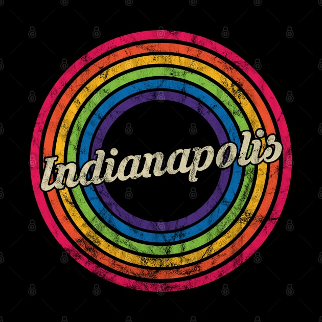 Indianapolis - Retro Rainbow Faded-Style by MaydenArt