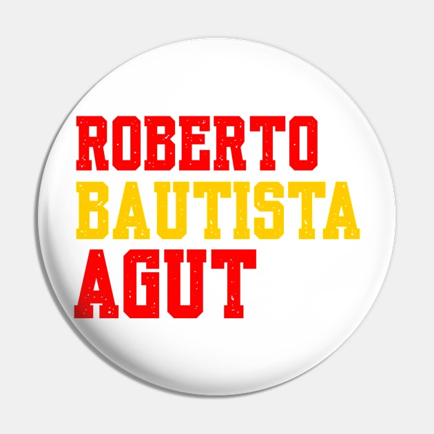 TENNIS PLAYERS: ROBERTO BAUTISTA AGUT Pin by King Chris