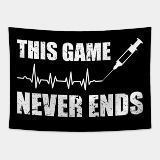 Gamer Quote Heartbeat Syringe This game never ends Tapestry