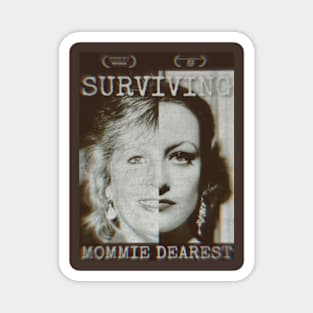 Surviving Mommie Dearest (2012) Magnet