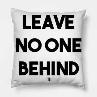 LEAVE NO ONE (B) Pillow