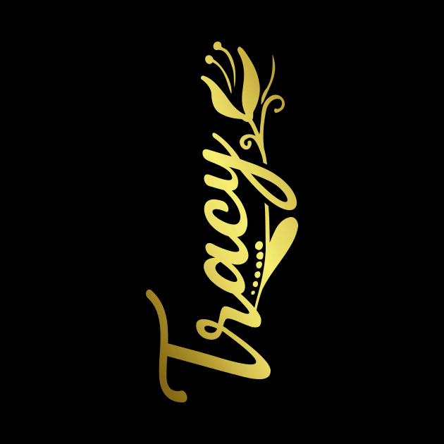 Tracy Name Faux Gold Tulip Flourish by xsylx