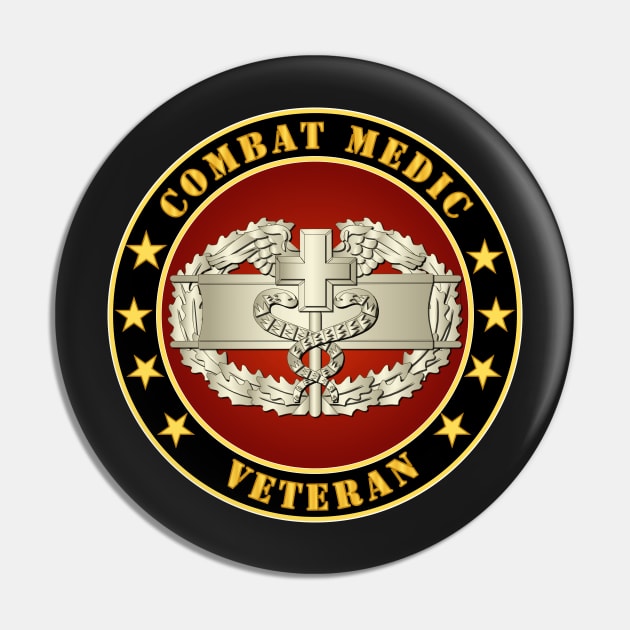 Army - Combat Medic Veteran Pin by twix123844