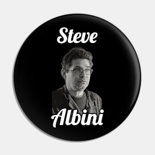 Steve Albini / 1962 Pin