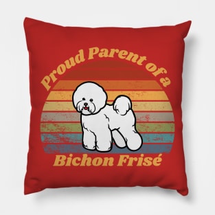 Proud Parent of a Bichon Frisé Pillow