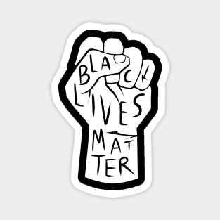 black lives matter | black power fist (white on black background) Magnet