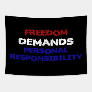 Freedom Demands Personal Responsibility Tapestry