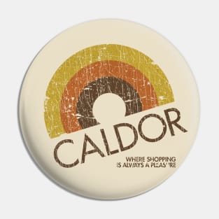 Caldor Department Stores 1951 Pin