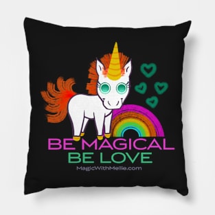 Be Magical, Be Love — Rainbow Unicorn Cuties Illustration series Pillow