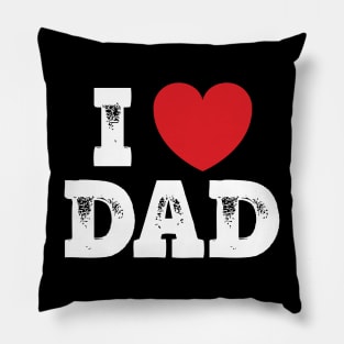 I love Dad Pillow