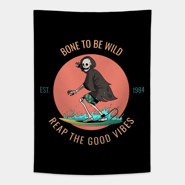 bone to be wild - reap the good vibes Tapestry by hunnydoll