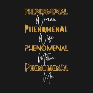 Phenomenal Woman T-Shirt