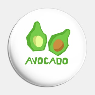 i love avocado Pin