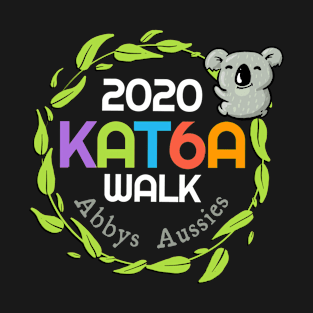 KATA6A Walk 2020 - Abbys Aussies (Back Print) T-Shirt