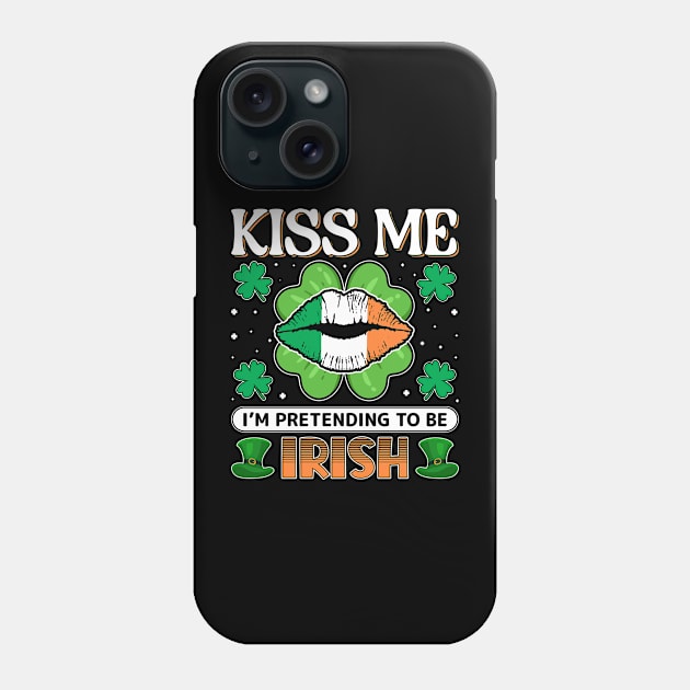 Kiss me i'm pretending to be Irish Phone Case by little.tunny