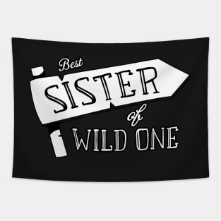 Best Sister Of The Wild One - Adventure Sister 2020 Gift Tapestry