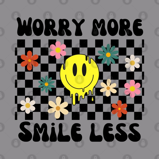 Worry More by Nicole's Awkward Adventures