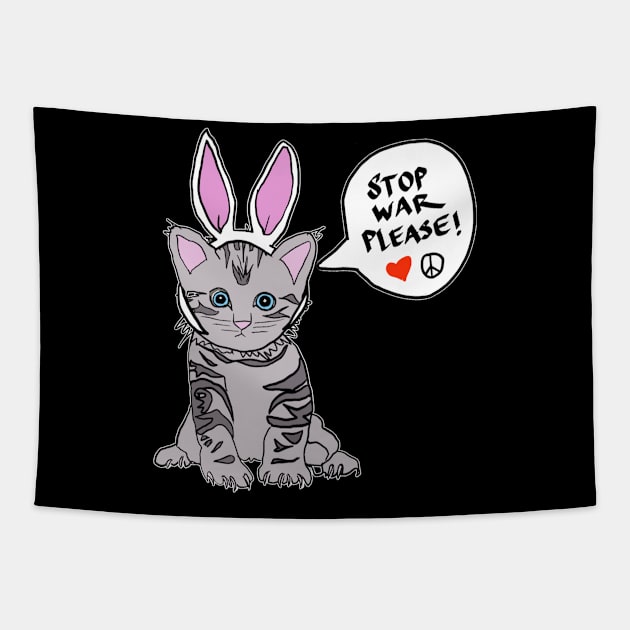 Please Stop The War Easter Cat Kitty statement shirt Tapestry by design-lab-berlin