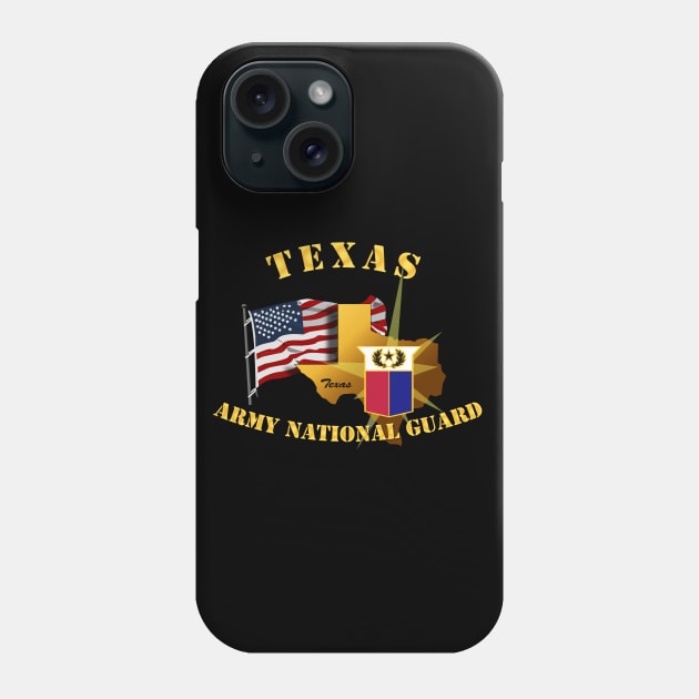 Texas - ARNG w Flag Phone Case by twix123844