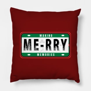 MAKING MERRY MEMORIES CHRISTMAS HOLIDAY NUMBER PLATE Pillow