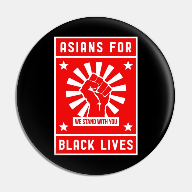 Asians For Black Lives Pin by NotoriousMedia