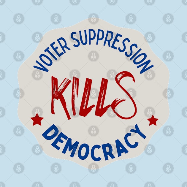 Voter Suppression Kills Democracy by Slightly Unhinged