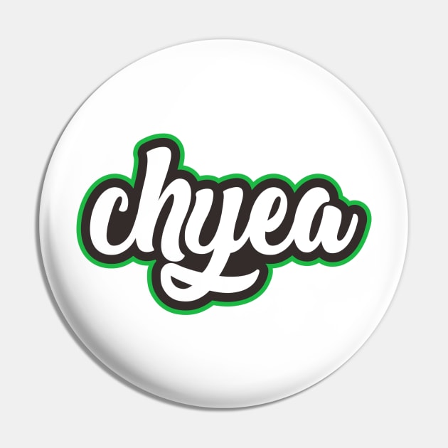 CHYEA Pin by ITZBVAN