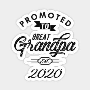 Promoted to great grandpa est. 2020 Magnet