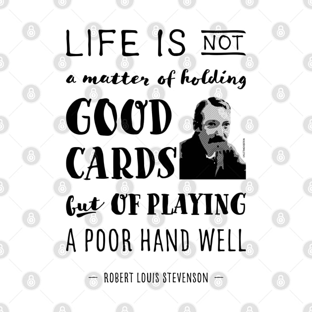 Robert Louis Stevenson Quote about life by VioletAndOberon