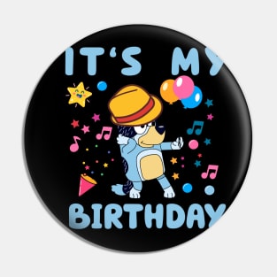 It's My Birthday Bluey Vintage Cartoon Pin
