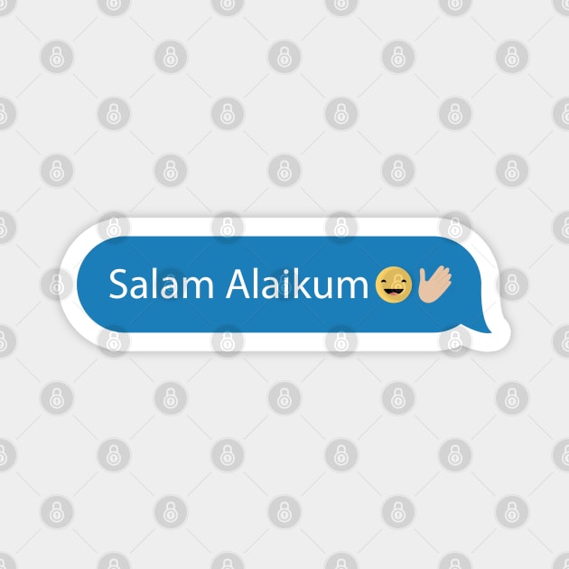 the Greeting of Islam - Imessage - Text Bubble - Text Message - Salaam Alaikum Magnet by Tilila