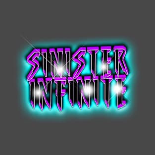 SINISTER INFINITE 80s Text Effects 3 T-Shirt