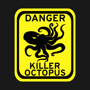 Danger Killer Octopus T-Shirt