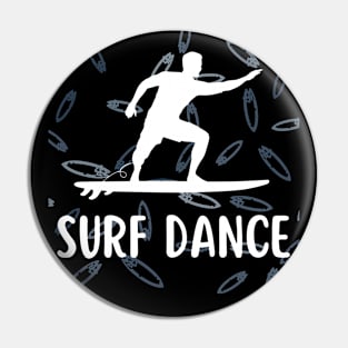 THE SURF DANCE Pin