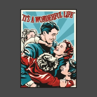 It's A Wonderful Life T-Shirt