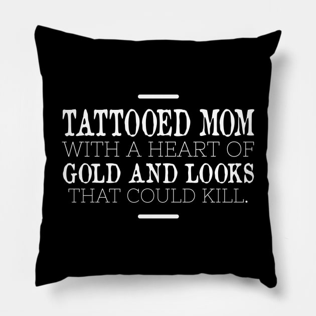 Tattooed Mom With A Heart Of Gold Pillow by FluffigerSchuh