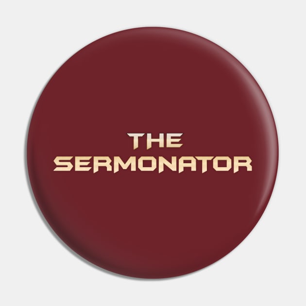 Pastor Appreciation Gifts - The Sermonator Funny Gift Ideas Minister Preacher & Jewish Rabbi Pin by merkraht