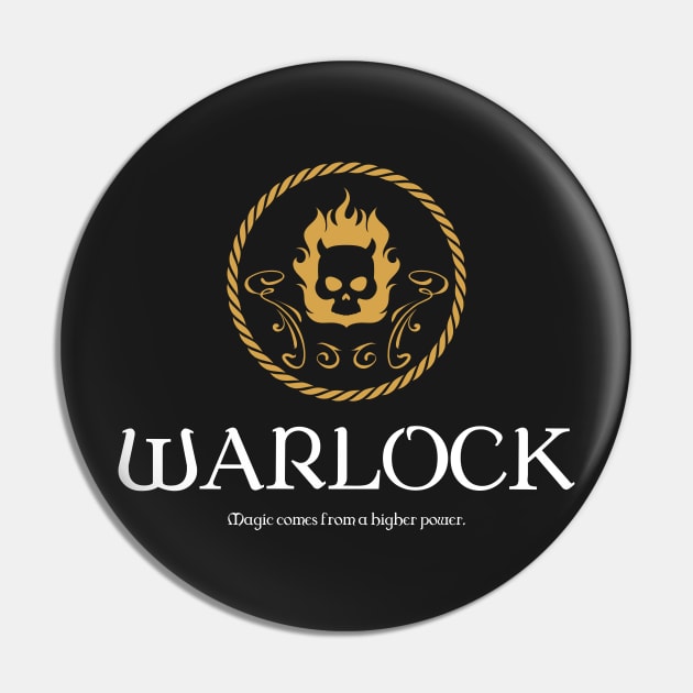 Warlock Warlocks Magic Dungeons Crawler and Dragons Slayer Pin by pixeptional