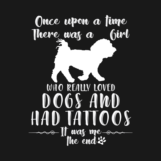 I'M A Girl Who Really Loved Maltese & Had Tatttoos by mlleradrian